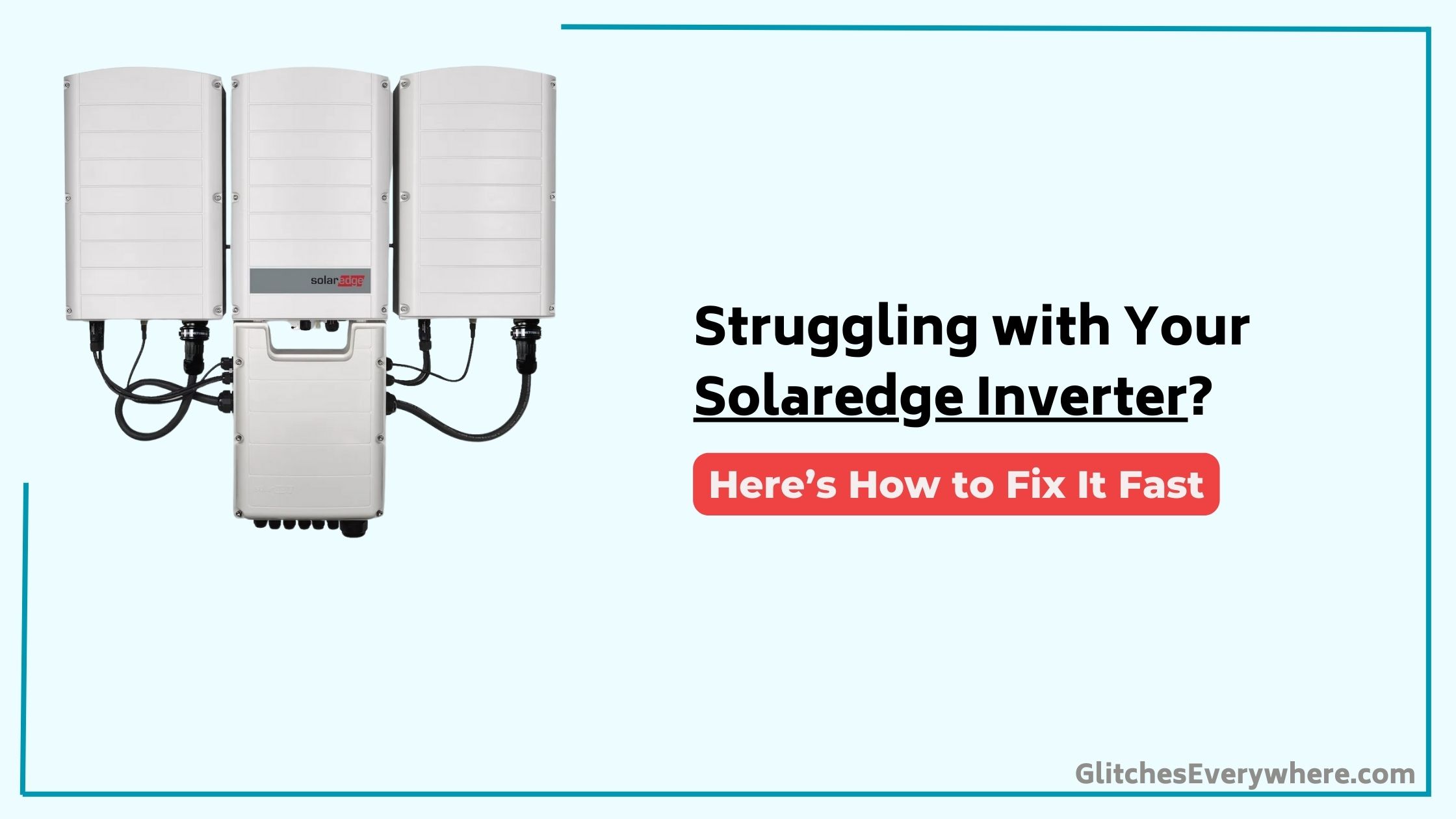 Solaredge Inverter Troubleshooting