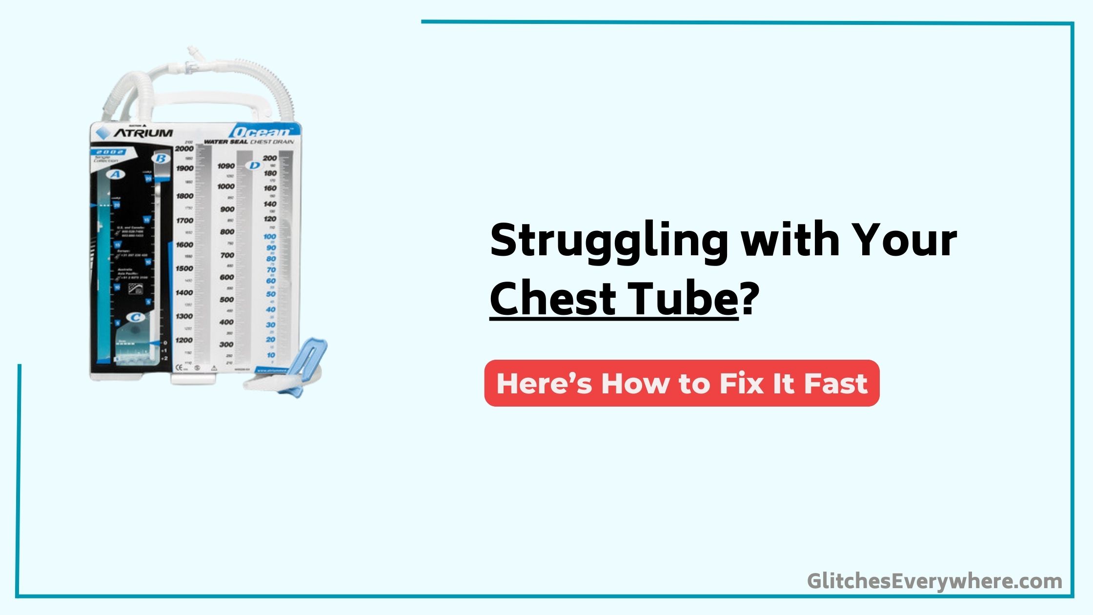 Chest Tube Troubleshooting