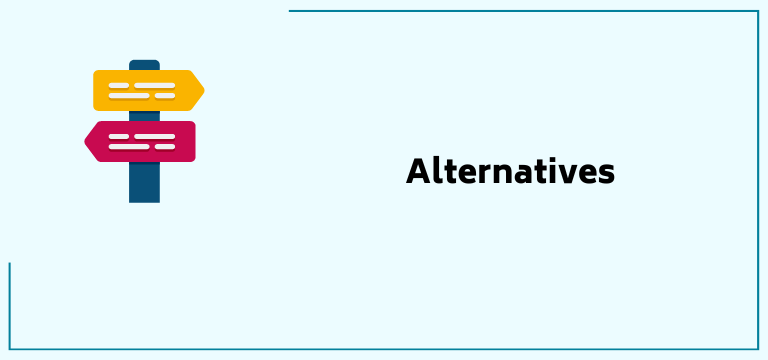 Alternatives