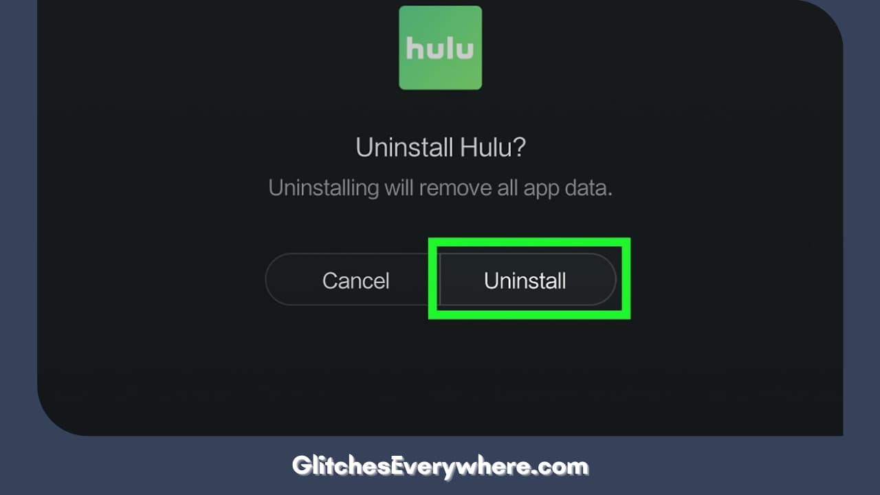 Remove And Reinstall The Hulu App