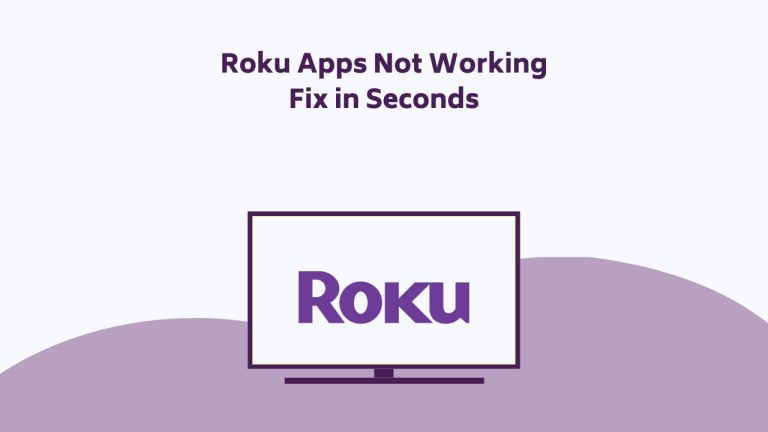 Roku Apps Not Working Fix in Seconds