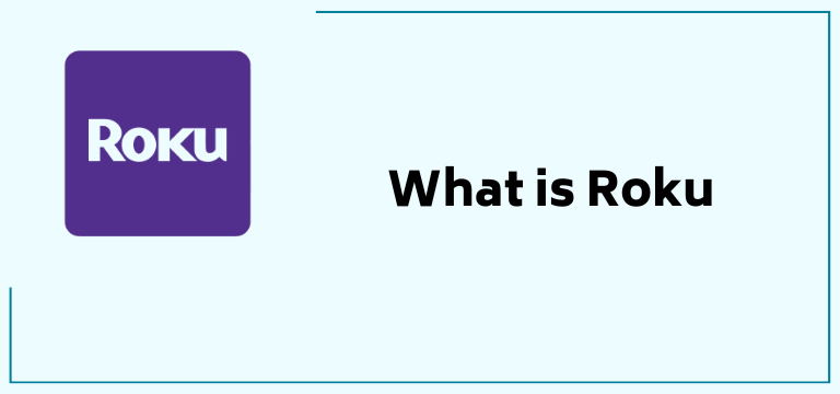 What is Roku