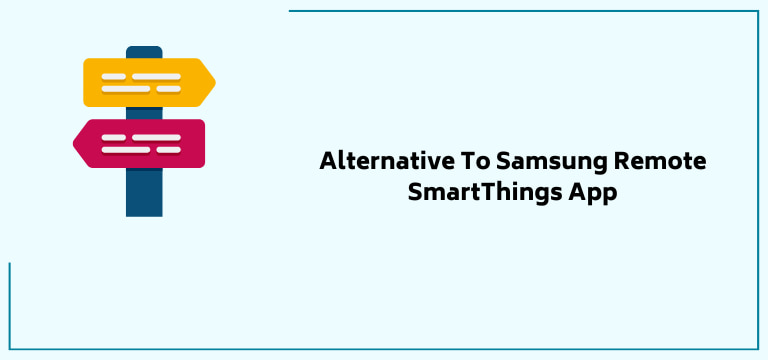 Alternative To Samsung Remote SmartThings App