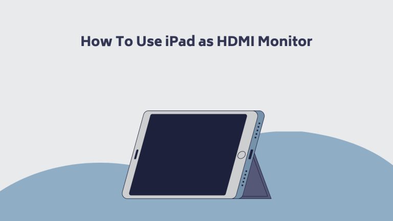 How To Use iPad as HDMI Monitor