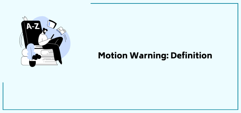 Motion Warning Definition 