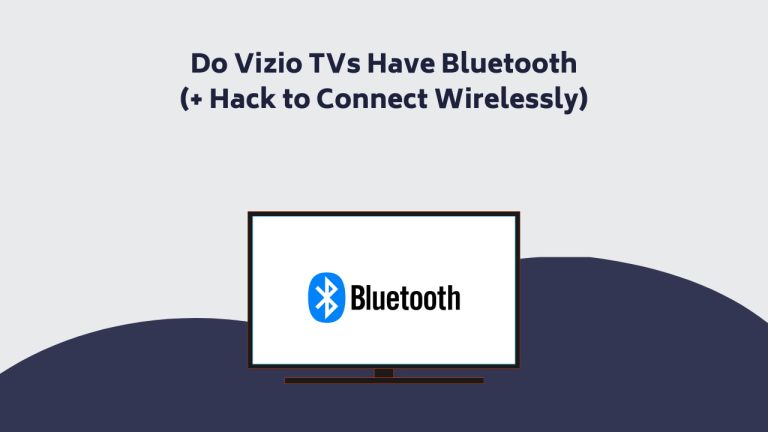 Do Vizio Tvs Have Bluetooth