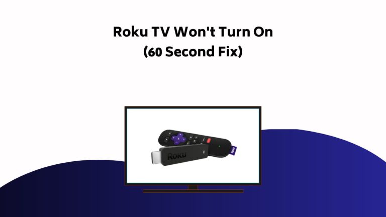 Roku Tv Won't Turn On