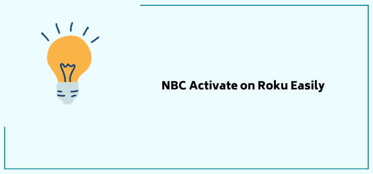 Nbc Activate On Roku Easily