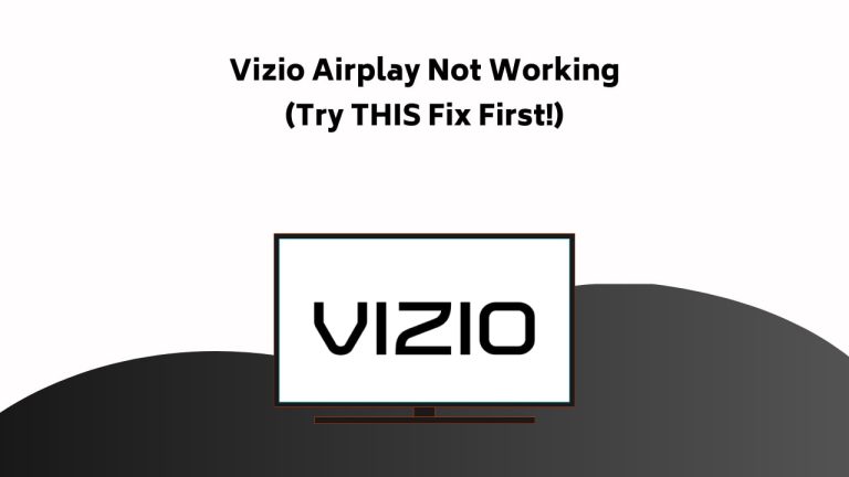 Vizio Airplay Not Working