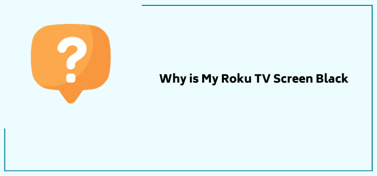 Why Is My Roku Tv Screen Black