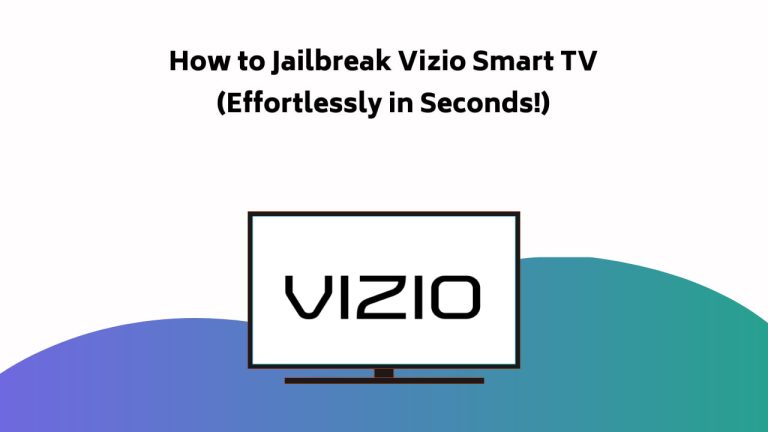 How To Jailbreak Vizio Smart Tv