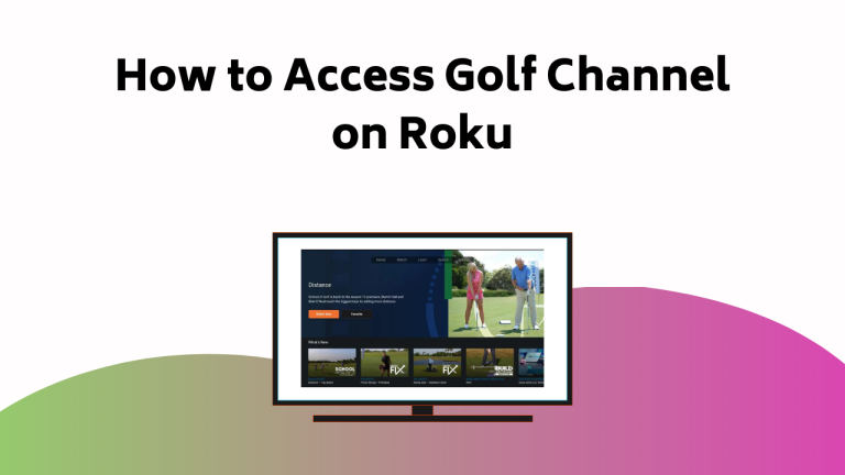 How To Access Golf Channel On Roku 2024