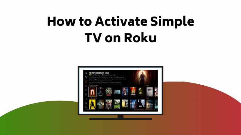 How To Activate Simple Tv On Roku