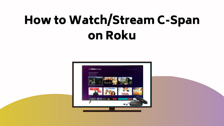 How To Watchstream C Span On Roku