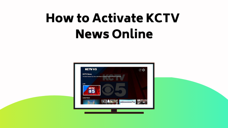 How To Activate Kctv News Online