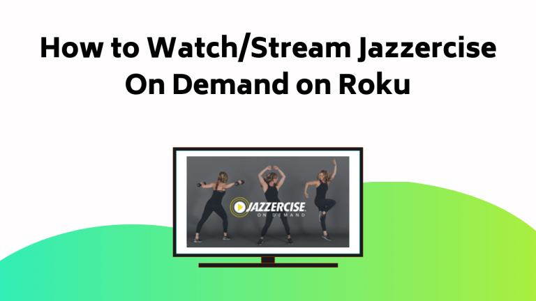 How To Watchstream Jazzercise On Demand On Roku
