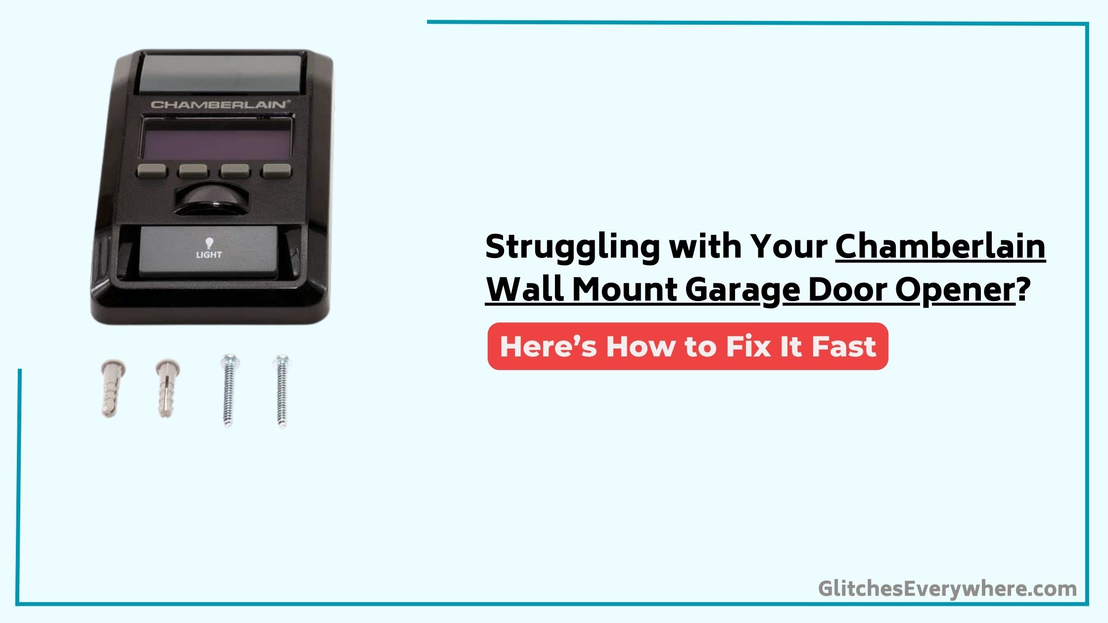 Chamberlain Wall Mount Garage Door Opener Troubleshooting