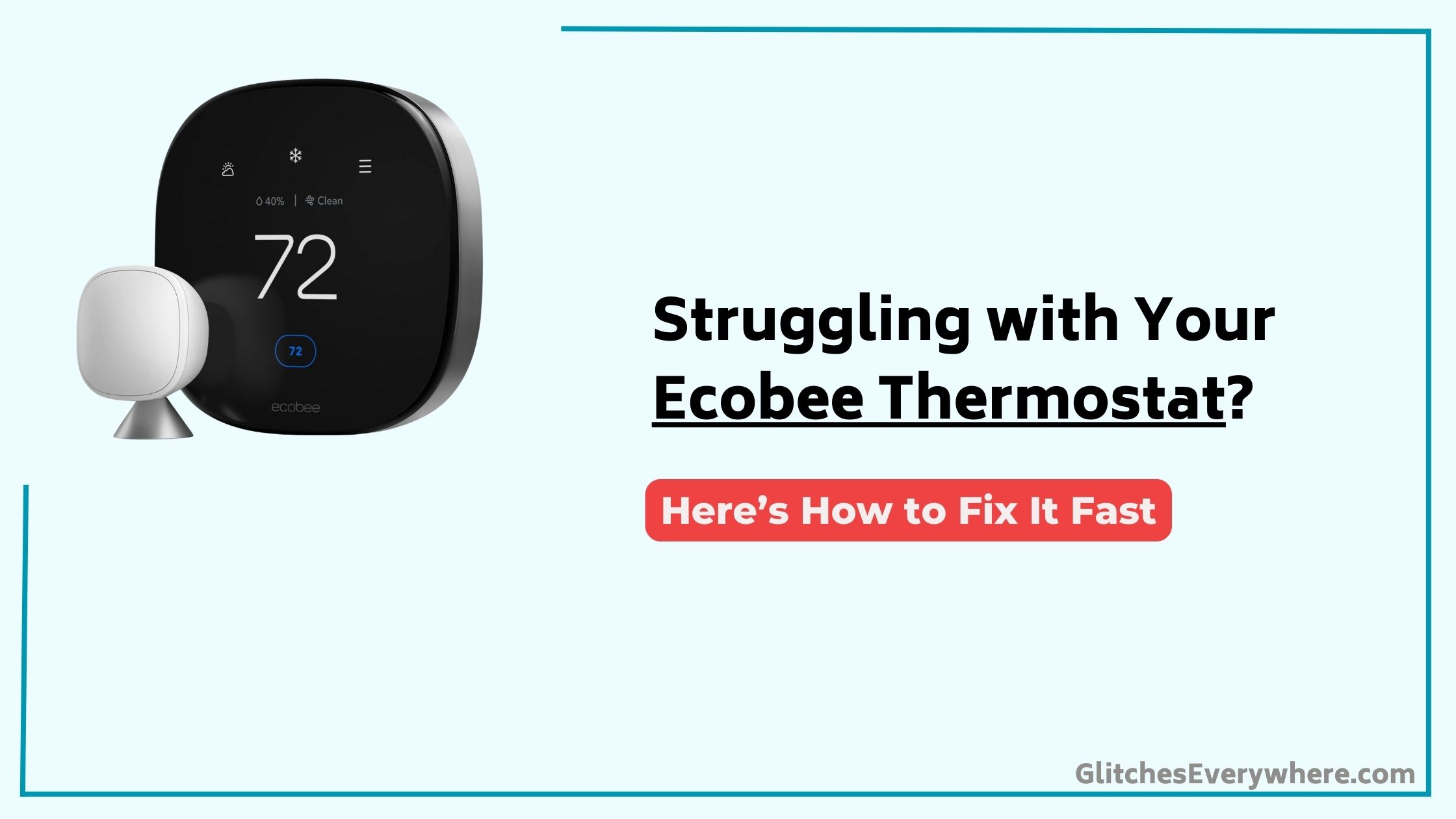 Ecobee Thermostat Troubleshooting