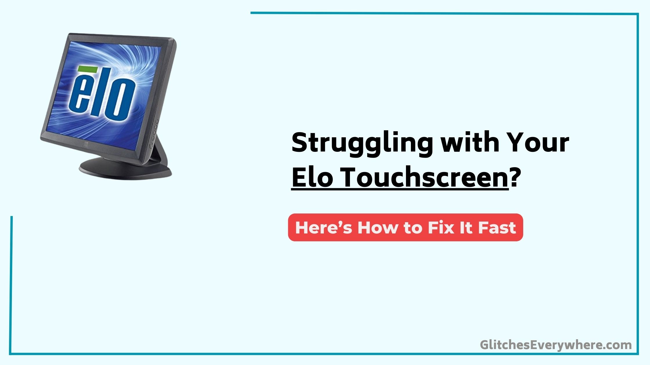 Elo Touchscreen Troubleshooting