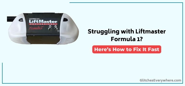 Liftmaster Formula 1 Troubleshooting