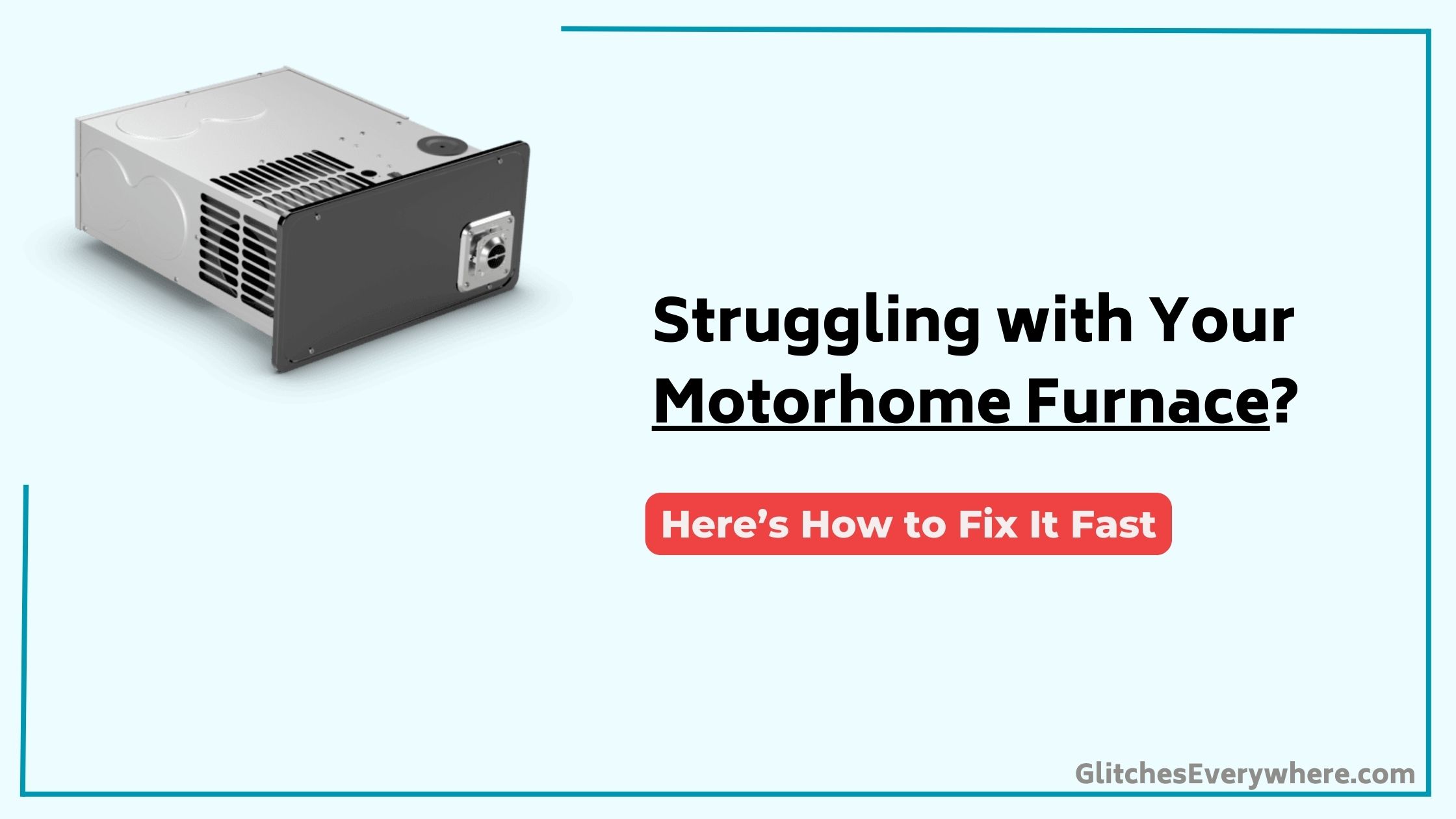 Motorhome Furnace Troubleshooting