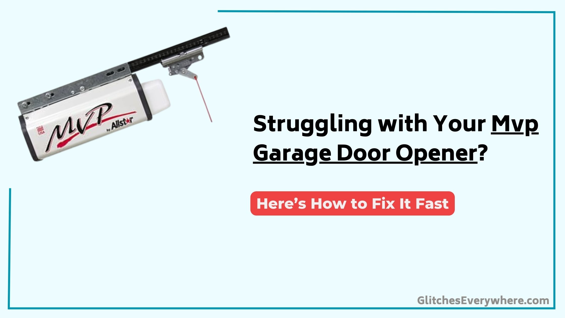 Mvp Garage Door Opener Troubleshooting