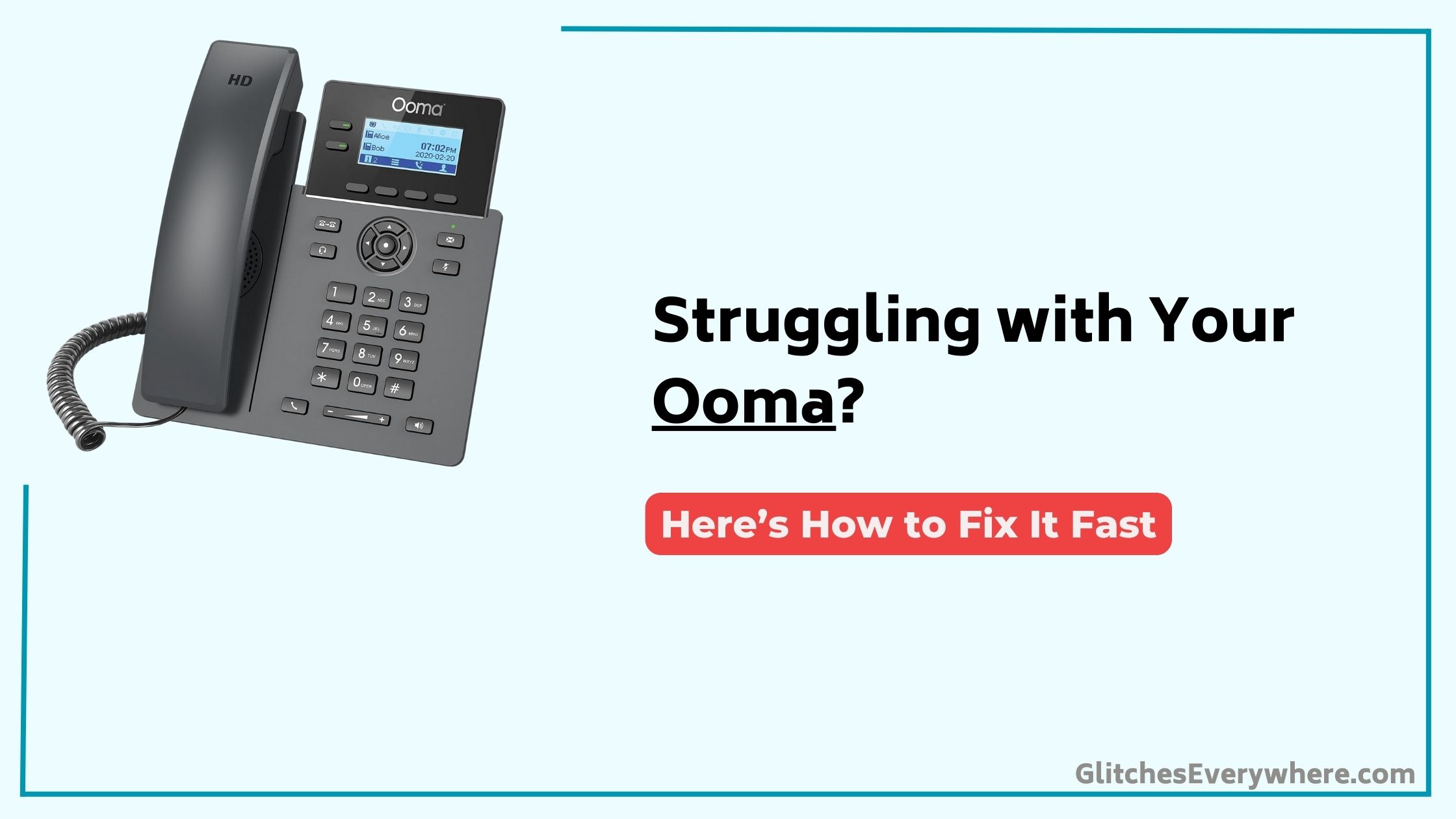 Ooma Troubleshooting