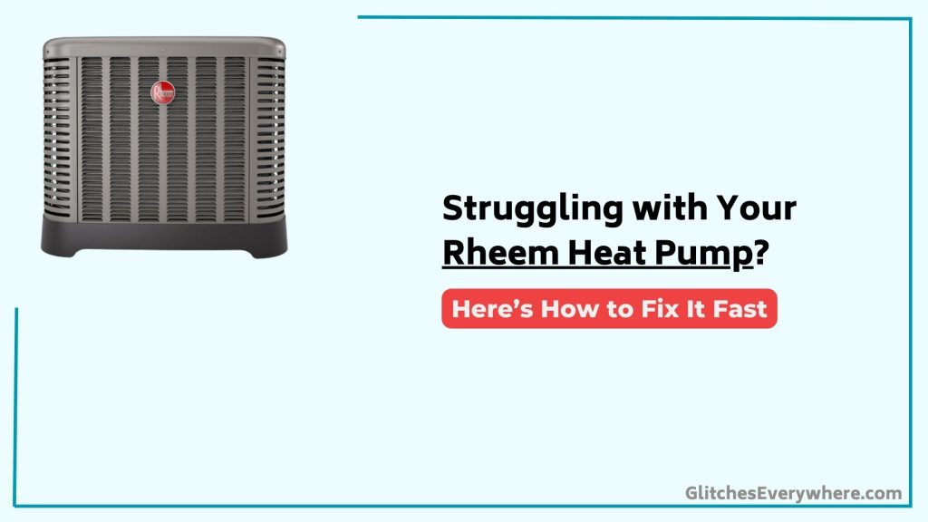 Rheem Heat Pump Troubleshooting