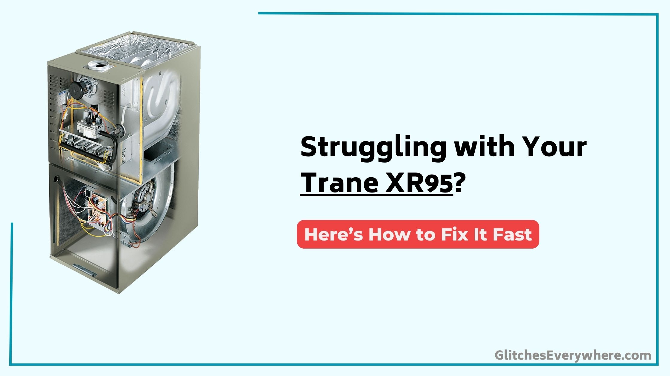 Trane Xr95 Troubleshooting