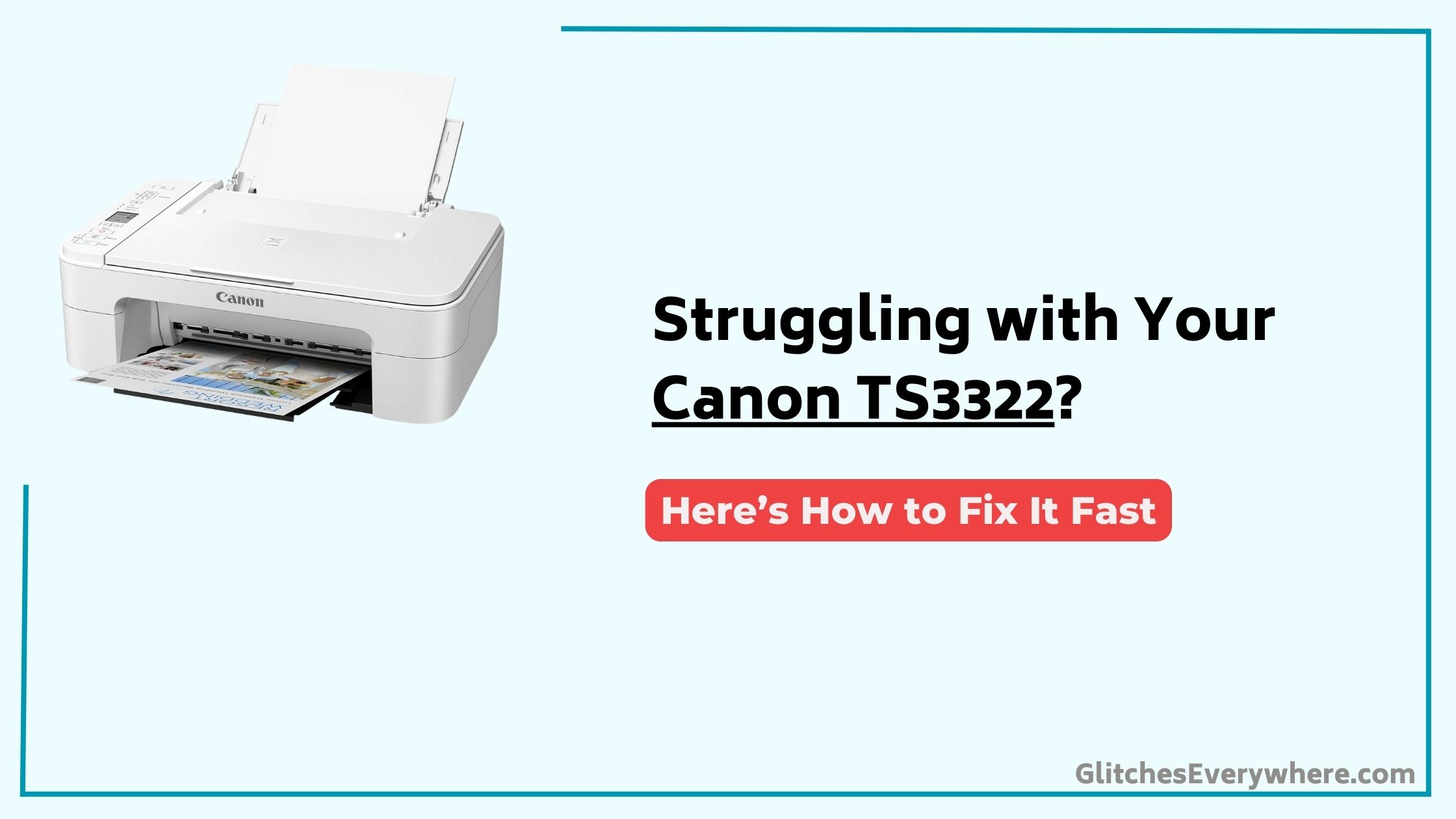 Canon Ts3322 Troubleshooting