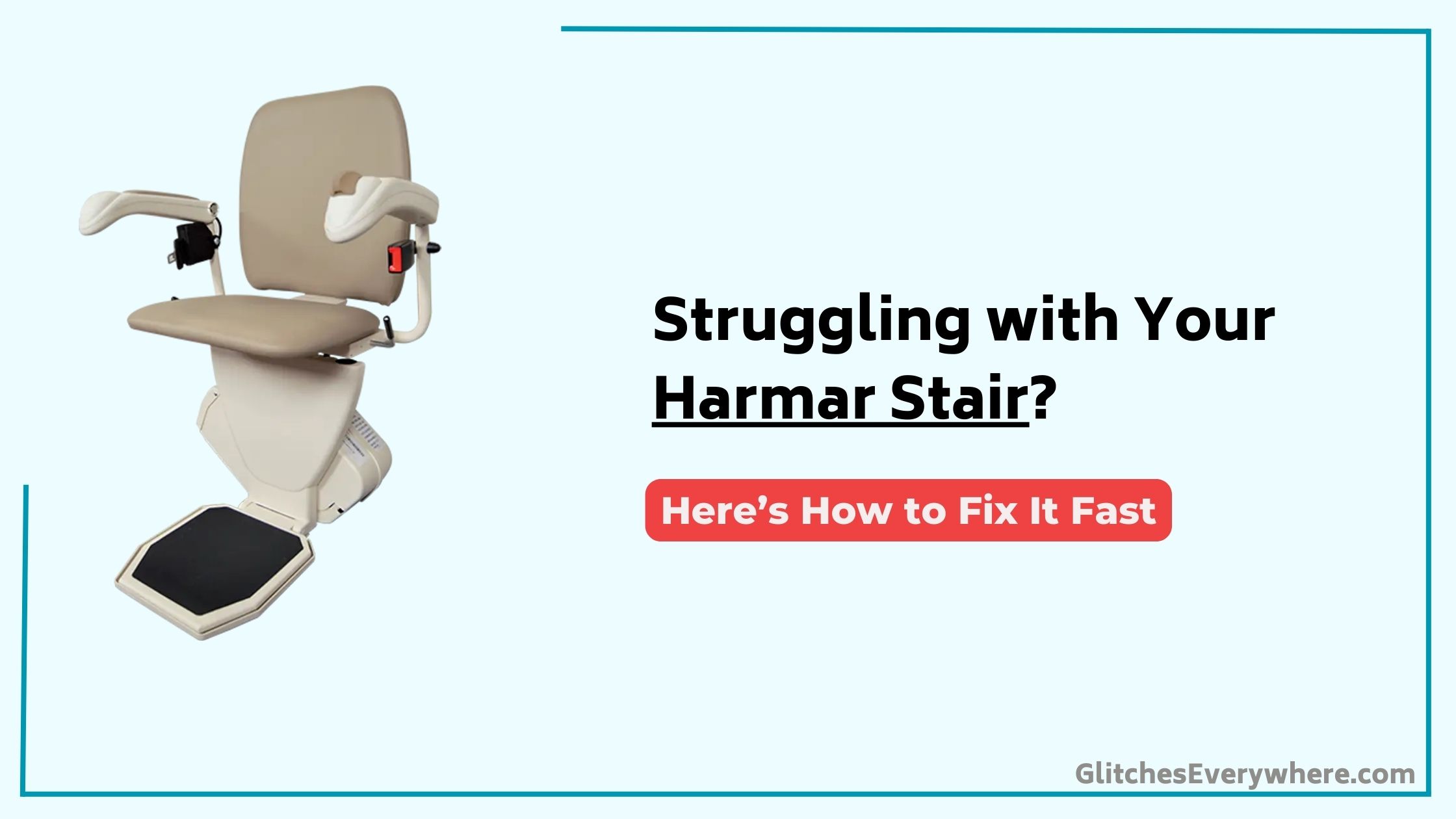 Harmar Stair Lift Troubleshooting