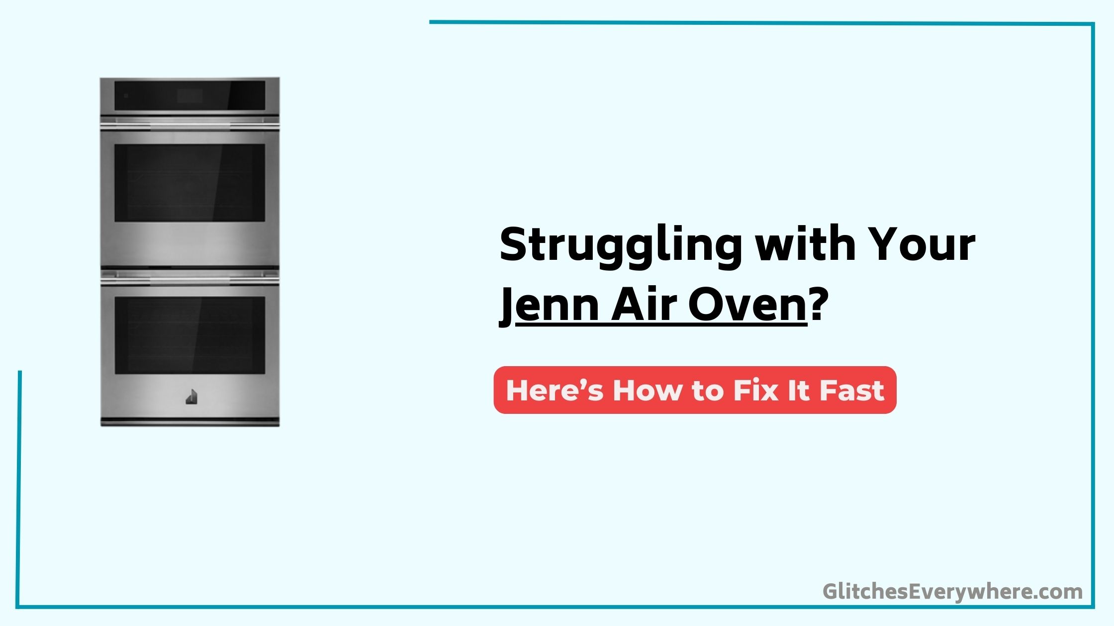 Jenn Air Oven Troubleshooting