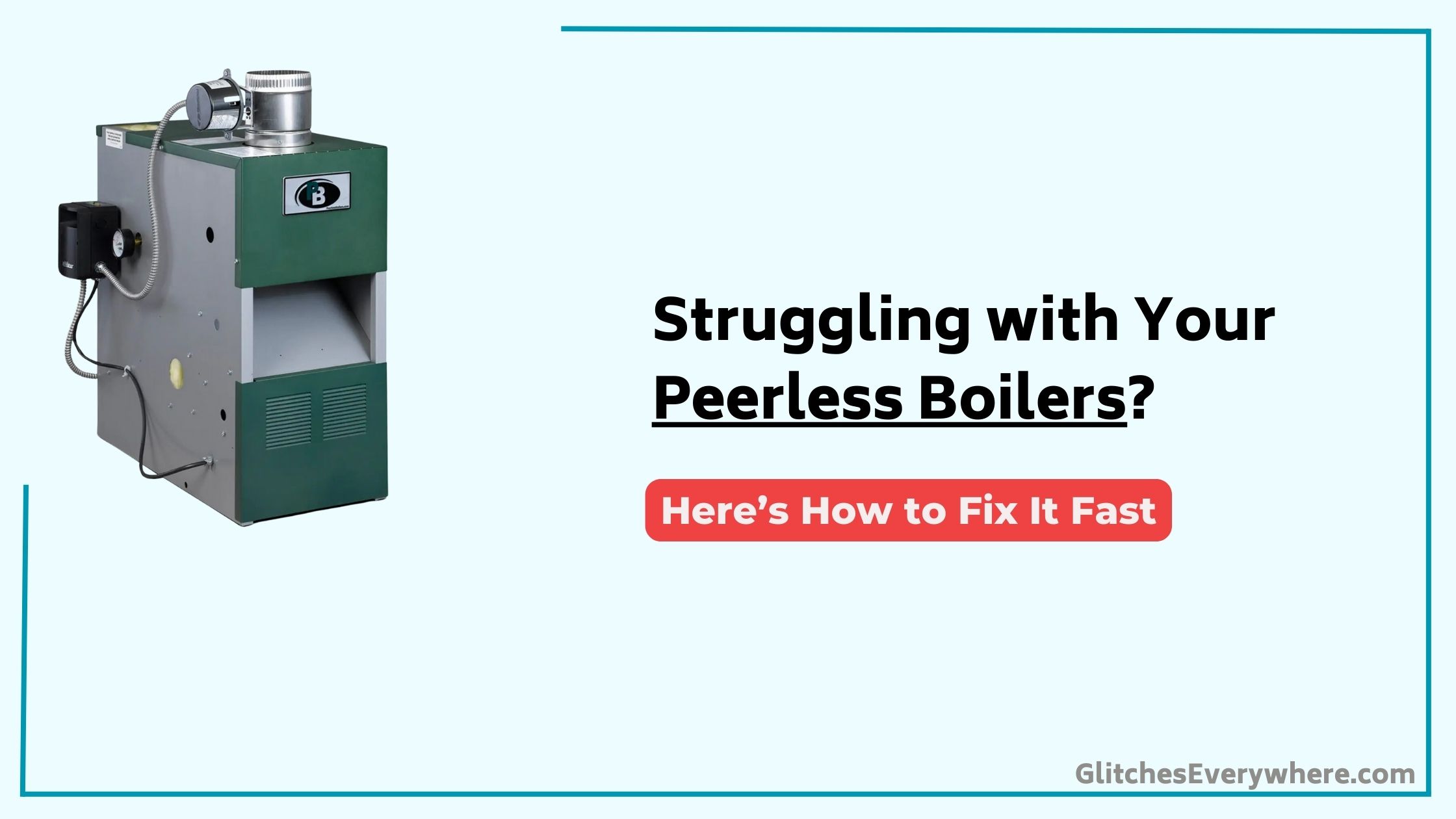 Peerless Boilers Troubleshooting