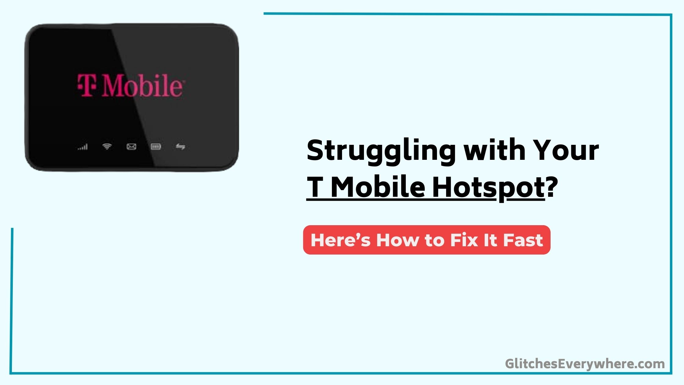 T Mobile Hotspot Troubleshooting